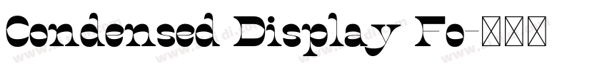 Condensed Display Fo字体转换
